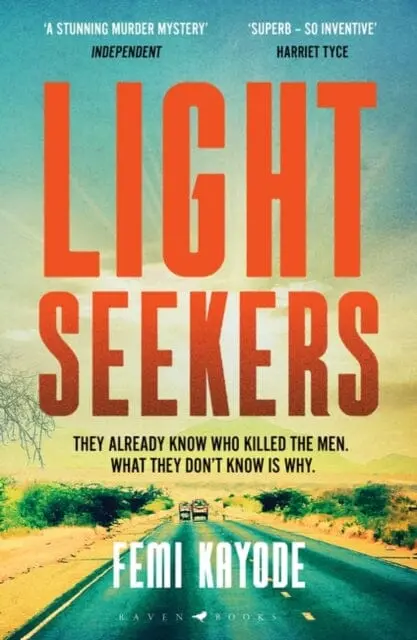 Lightseekers: Intelligent, Suspenseful And Utterly Engrossing By Femi Kayode 1