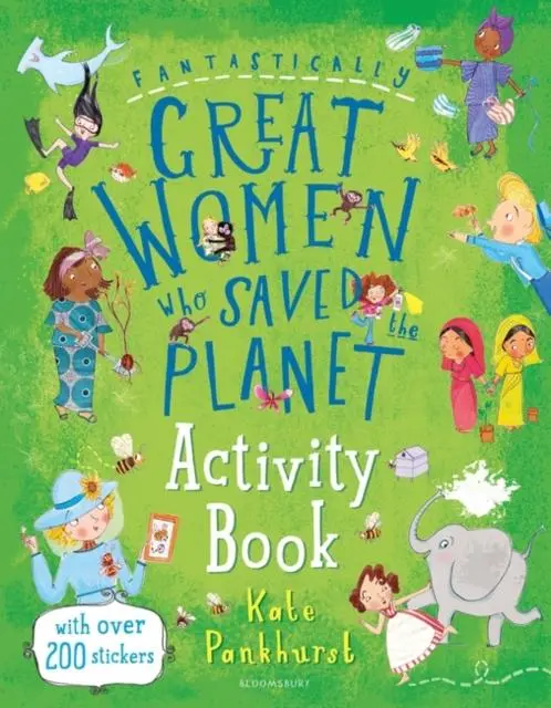 Fantastically Great Women Who Saved The Planet Activity Book 1