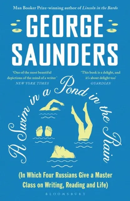 A Swim In A Pond In The Rain  By George Saunders 1