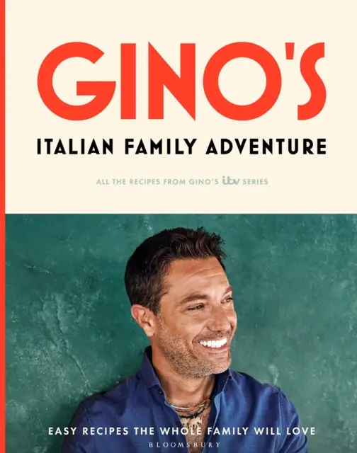 Gino's Italian Family Adventure By Gino D'acampo 1