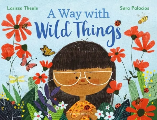 A Way With Wild Things By Larissa Theule 1