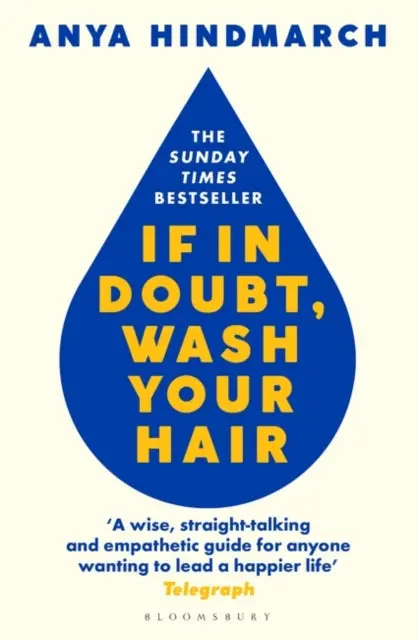 If In Doubt, Wash Your Hair By Anya Hindmarch 1