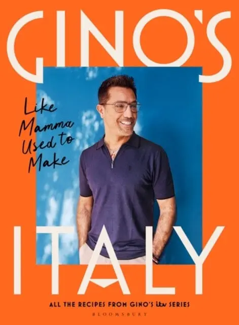 Gino's Italy: Like Mamma Used To Make By Gino D'acampo 1