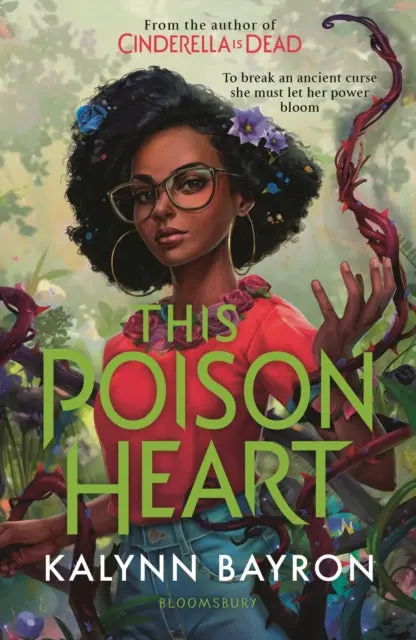 This Poison Heart By Kalynn Bayron 1