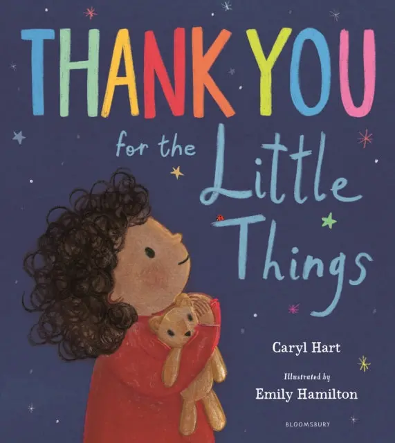 Thank You For The Little Things By Caryl Hart 1