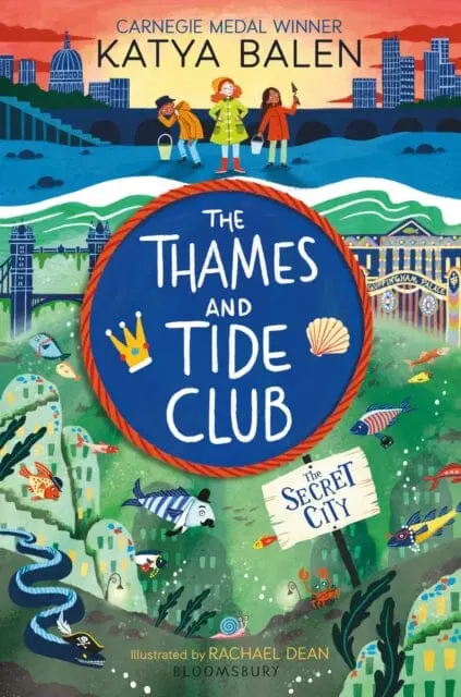 The Thames And Tide Club: The Secret City By Katya Balen 1