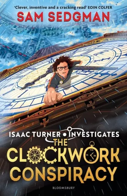 The Clockwork Conspiracy By Sam Sedgman 1