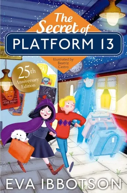 The Secret Of Platform 13: 25Th Anniversary Illustrated Edition By Eva Ibbotson 1