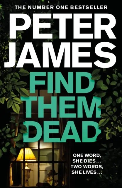Find Them Dead By Peter James 1