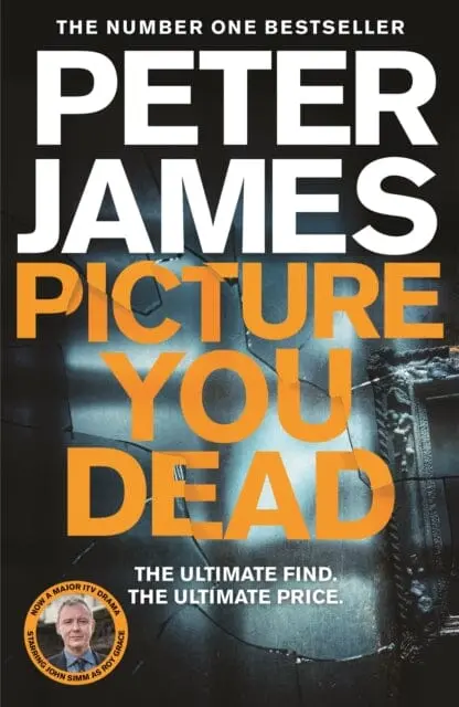 Picture You Dead  By Peter James 1