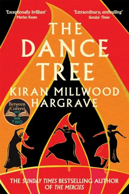 The Dance Tree : The Bbc Between The Covers Book Club Pick 1