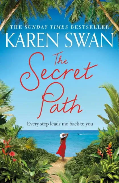The Secret Path By Karen Swan 1