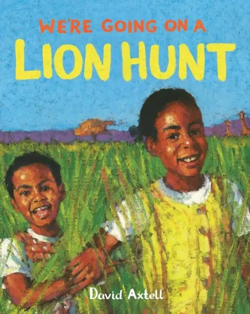 We're Going On A Lion Hunt 1