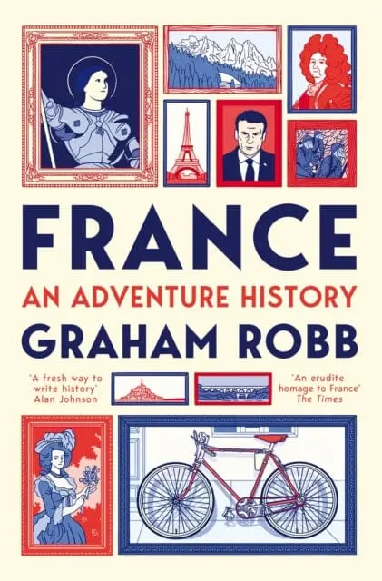 France: An Adventure History By Graham Robb 1