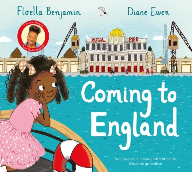 Coming To England : An Inspiring True Story Celebrating The Windrush Generation 1