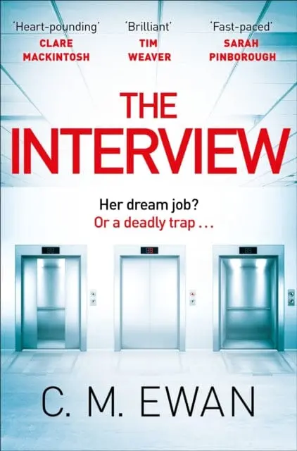 The Interview By C. M. Ewan 1