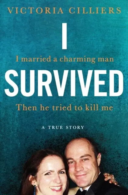 I Survived: A True Story By Victoria Cilliers 1