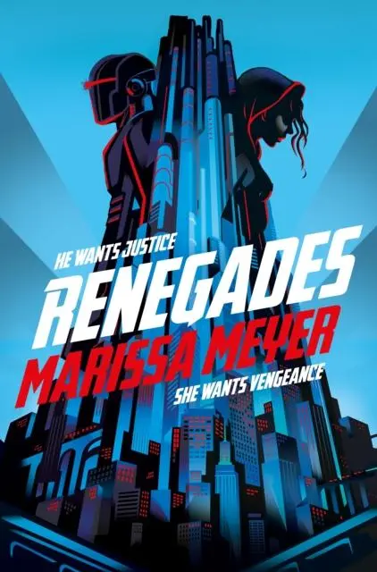 Renegades By Marissa Meyer 1