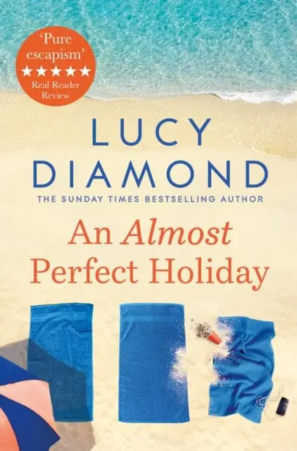 An Almost Perfect Holiday By Lucy Diamond 1