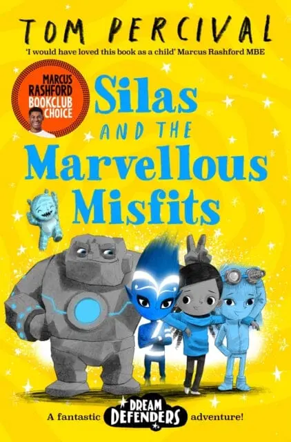 Silas And The Marvellous Misfits  By Tom (Author/Illustrator) Percival 1