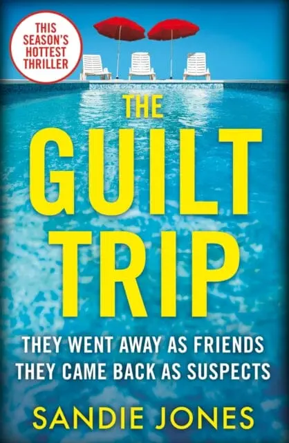 The Guilt Trip By Sandie Jones 1