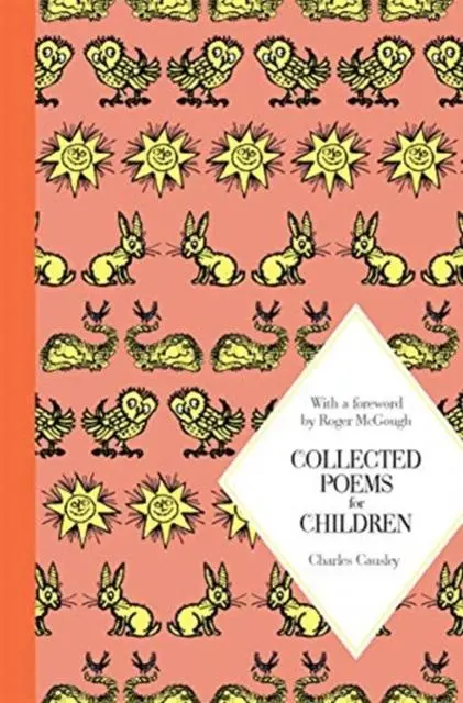 Collected Poems For Children: Macmillan Classics Edition 1