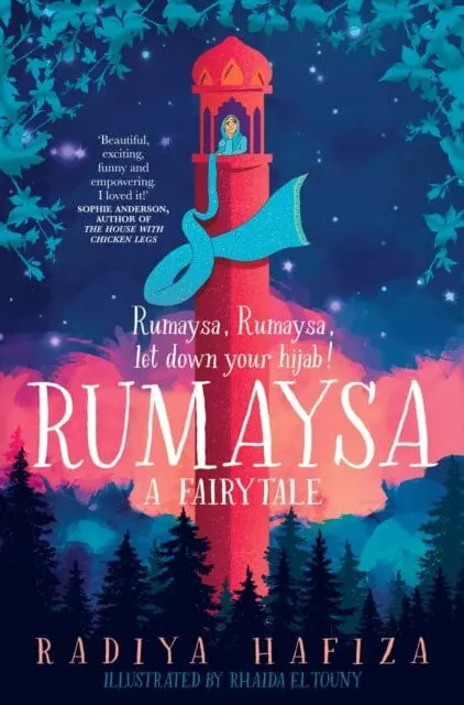 Rumaysa: A Fairytale By Radiya Hafiza 1