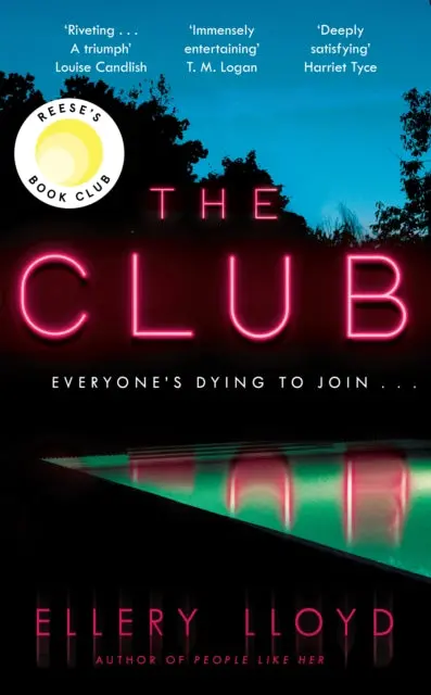 The Club: A Reese Witherspoon Book Club Pick By Ellery Lloyd 1