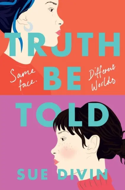 Truth Be Told By Sue Divin 1