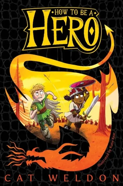 How To Be A Hero By Cat Weldon 1