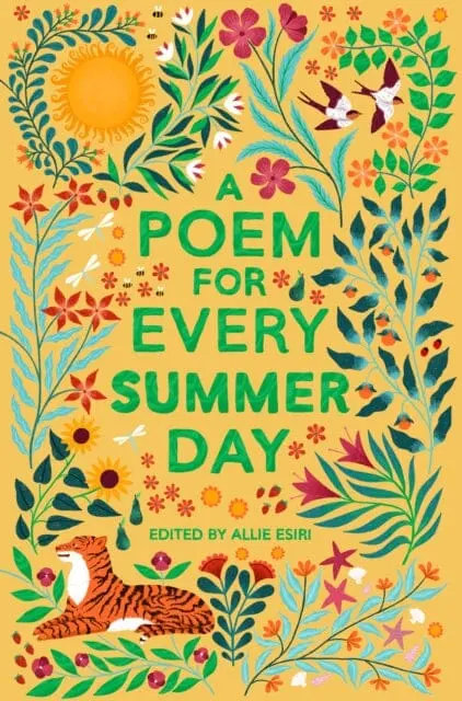 A Poem For Every Summer Day By Allie Esiri 1