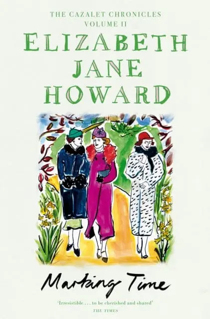 Marking Time By Elizabeth Jane Howard 1