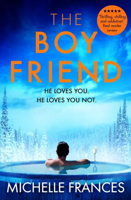 The Boyfriend By Michelle Frances 1