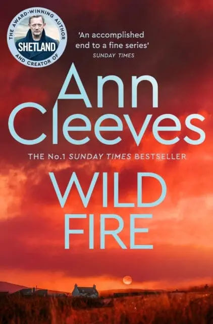 Wild Fire By Ann Cleeves 1