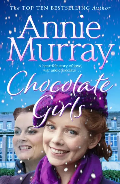 Chocolate Girls By Annie Murray 1