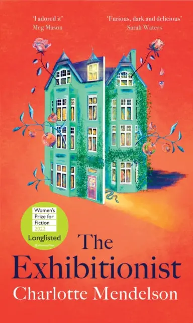 The Exhibitionist By Charlotte Mendelson 1