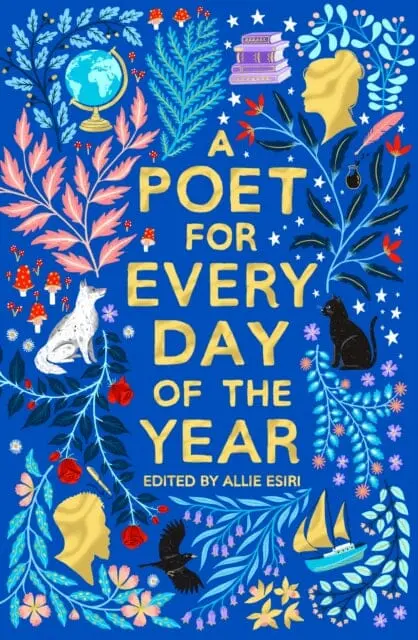 A Poet For Every Day Of The Year By Allie Esiri 1