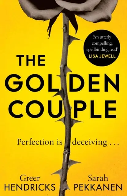 The Golden Couple By Greer Hendricks 1