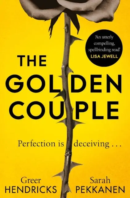 The Golden Couple By Greer Hendricks 1
