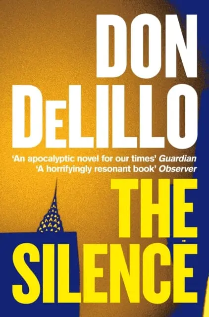 The Silence By Don Delillo 1