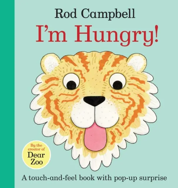 I'm Hungry! By Rod Campbell 1