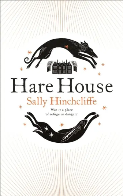 Hare House By Sally Hinchcliffe 1