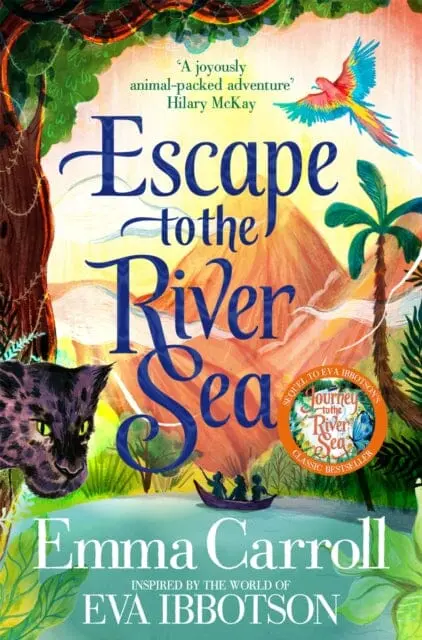 Escape To The River Sea By Emma Carroll 1