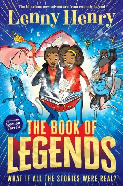 The Book Of Legends : A Hilarious And Fast-Paced Quest Adventure From Bestselling Comedian Lenny Henry 1