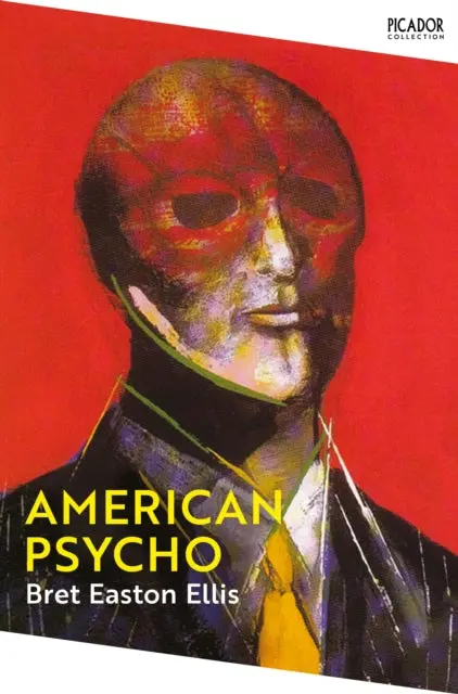 American Psycho By Bret Easton Ellis 1