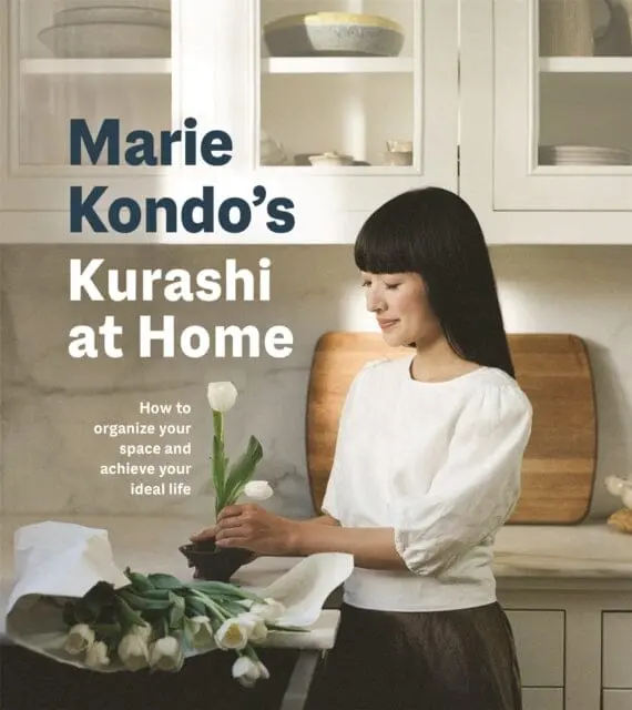 Kurashi At Home : How To Organize Your Space And Achieve Your Ideal Life 1