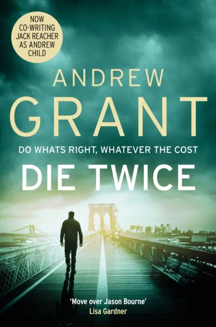 Die Twice By Andrew Grant 1
