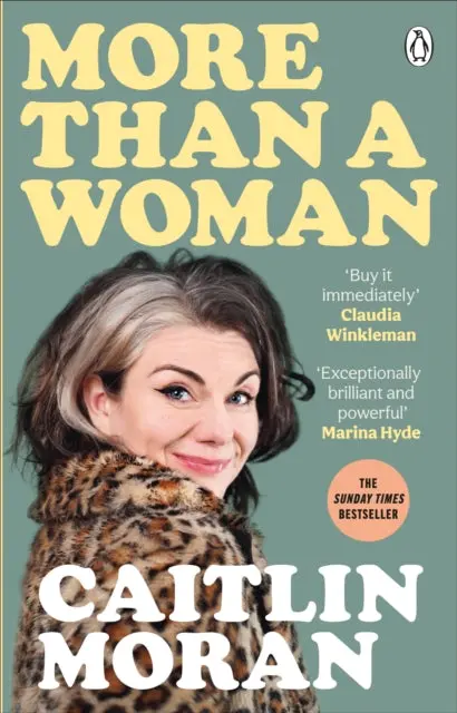 More Than A Woman By Caitlin Moran 1