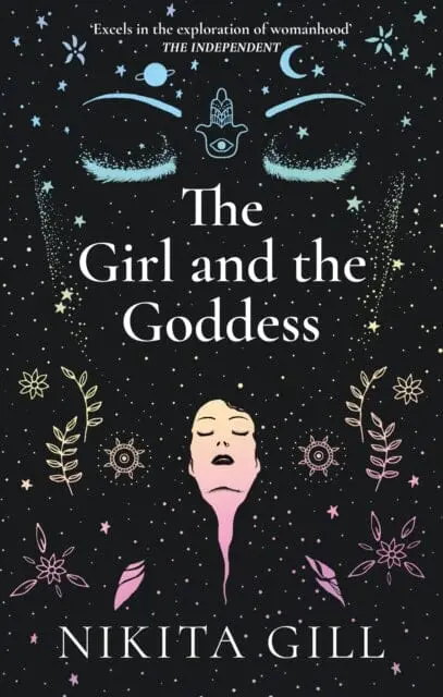 The Girl And The Goddess By Nikita Gill 1