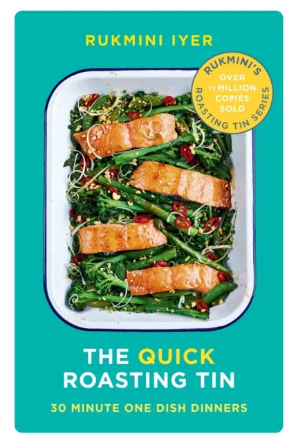 The Quick Roasting Tin By Rukmini Iyer 1